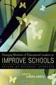 Changing Mindsets of Educational Leaders to Improve Schools, Sandra Harris 