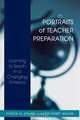 Portraits of Teacher Preparation, Patrick M. Jenlink 