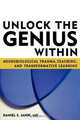 Unlock the Genius Within, Daniel S. Janik 