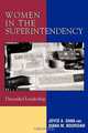 Women in the Superintendency, Joyce A. Dana 