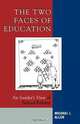 Two Faces of Education, Michael I. Allen 