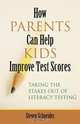 How Parents Can Help Kids Improve Test Scores, Steven Schneider 