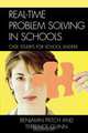 Real-Time Problem Solving in Schools, Benjamin Piltch 