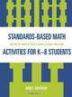Standards-Based Math Activities for K-8 Students, Nancy Whitman 