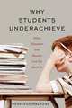 Why Students Underachieve, Regalena Melrose 