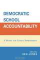 Democratic School Accountability, Ken Jones 