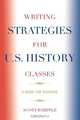 Writing Strategies for U.S. History Classes, Scott Whipple 