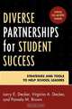 Diverse Partnerships for Student Success, Larry E. Decker 