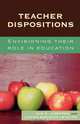 Teacher Dispositions, Kim Koeppen 