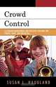 Crowd Control, Susan L. Haugland 