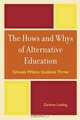 Hows and Whys of Alternative Education, Darlene Leiding 