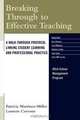 Breaking Through to Effective Teaching, Patricia Martinez-Miller 
