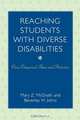 Reaching Students with Diverse Disabilities, Mary Z. McGrath 
