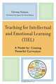 Teaching for Intellectual and Emotional Learning (Tiel), Christy Folsom 