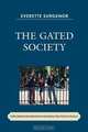 The Gated Society, E. W. Surgenor 