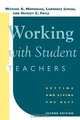 Working with Student Teachers, Michael A. Morehead 