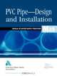 PVC Pipe Design and Installation (M23), AWWA (American Water Works Association) 
