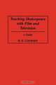 Teaching Shakespeare with Film and Television, H. R. Coursen 