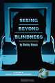 Seeing Beyond Blindness (PB), Shelley Kinash 