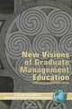New Visions of Graduate Management Education (PB), 