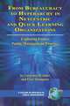 From Bureaucracy to Hyperarchy in Netcentric and Quick Learning Organizations (PB), Lawrence R. Jones 