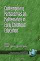 Contemporary Perspectiveson Mathematics in Early Childhood Education (PB), 