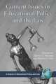 Current Issues in Educational Policy and the Law (PB), 