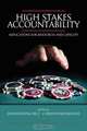 High Stakes Accountability, 
