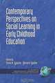 Contemporary Perspectives on Social Learning in Early Childhood Education (PB), 