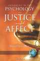 Advances in the Psychology of Justice and Affect (PB), 