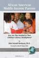 African American Middle-Income Parents, Ethel Swindell Robinson 