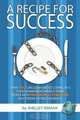 A Recipe for Success, Shelley Kinash 