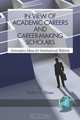 In View of Academic Careers and Career-Making Scholars (PB), Victor N. Shaw 