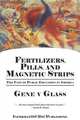 Fertilizers, Pills, and Magnetic Strips, Gene V. Glass 