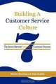 Building a Customer Service Culture, Mario Martinez 
