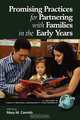 Promising Practices for Partnering with Families in the Early Years (PB), 