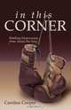 In This Corner, Caroline Cooper 