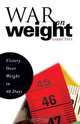 War on Weight, Larry Tate 