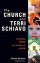 The Church and Terri Schiavo, Howie Gardner 
