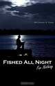 Fished all Night for Nothing, Dr. Daniel E. Pann 