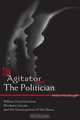 The Agitator and the Politician, Robert MacDougall 
