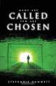 Many Are Called; Few Are Chosen, Stephanie Hammett 
