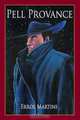 Pell Provance, Errol Martins 