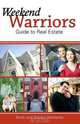 Weekend Warriors Guide to Real Estate, Scott Nachatilo 