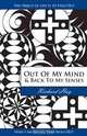 Out of My Mind and Back to My Senses, Richard Hay 