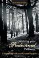 Walking Your Predestined Pathway, Scott Allen Franke 