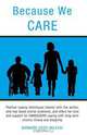 Because We Care, Barbara Koss-Milecki 