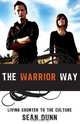 The Warrior Way, Sean Dunn 