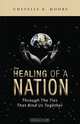 The Healing of a Nation, Chevelle R. Moore 