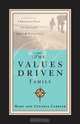 The Values-Driven Family, Marc Carrier 